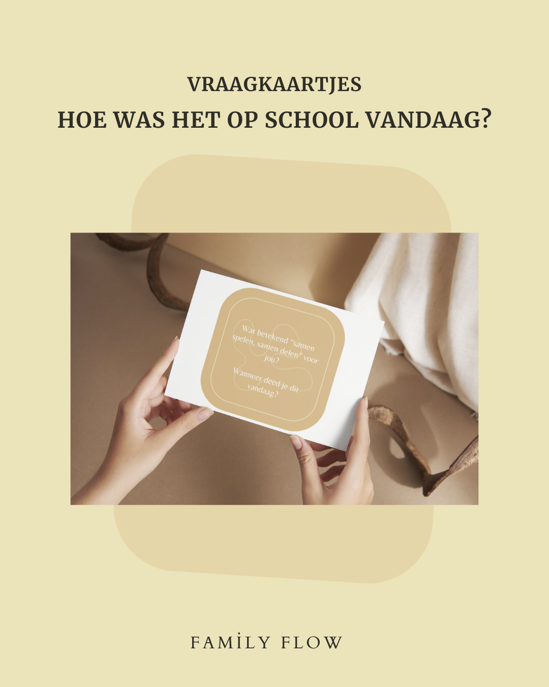 Vraagkaartjes Hoe was het op school vandaag?